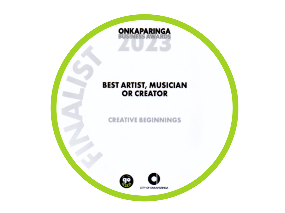 Finalist - best artist, Onkaparinga Business Awards 2023, Creative Beginnings